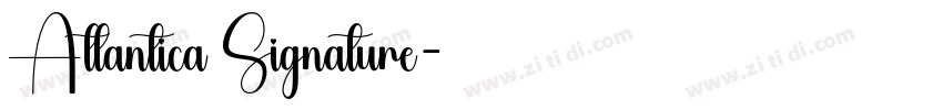 Atlantica Signature字体转换